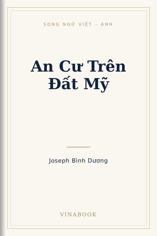 Bìa sách An Cư Trên Đất Mỹ
